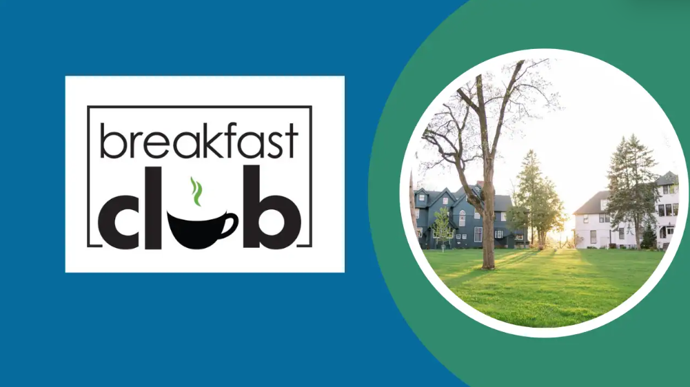 A graphic that has the Breakfast Club logo and images of historic houses