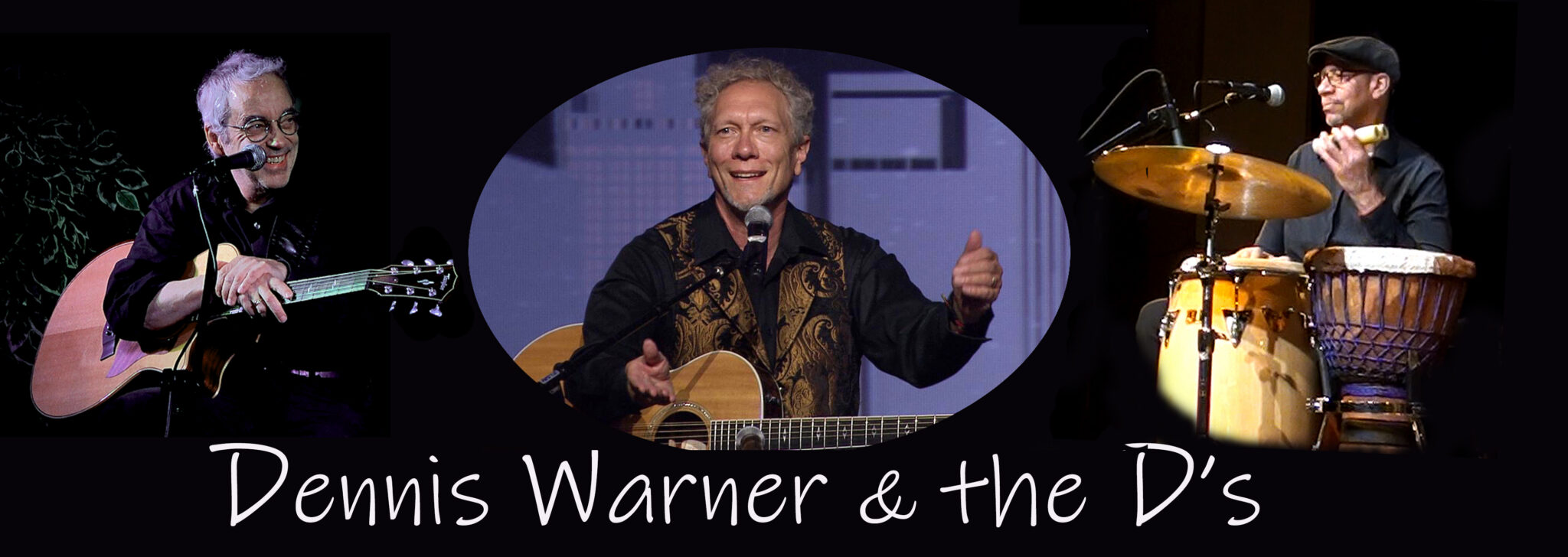 A graphic image that shows the members of Dennis Warner and the D's